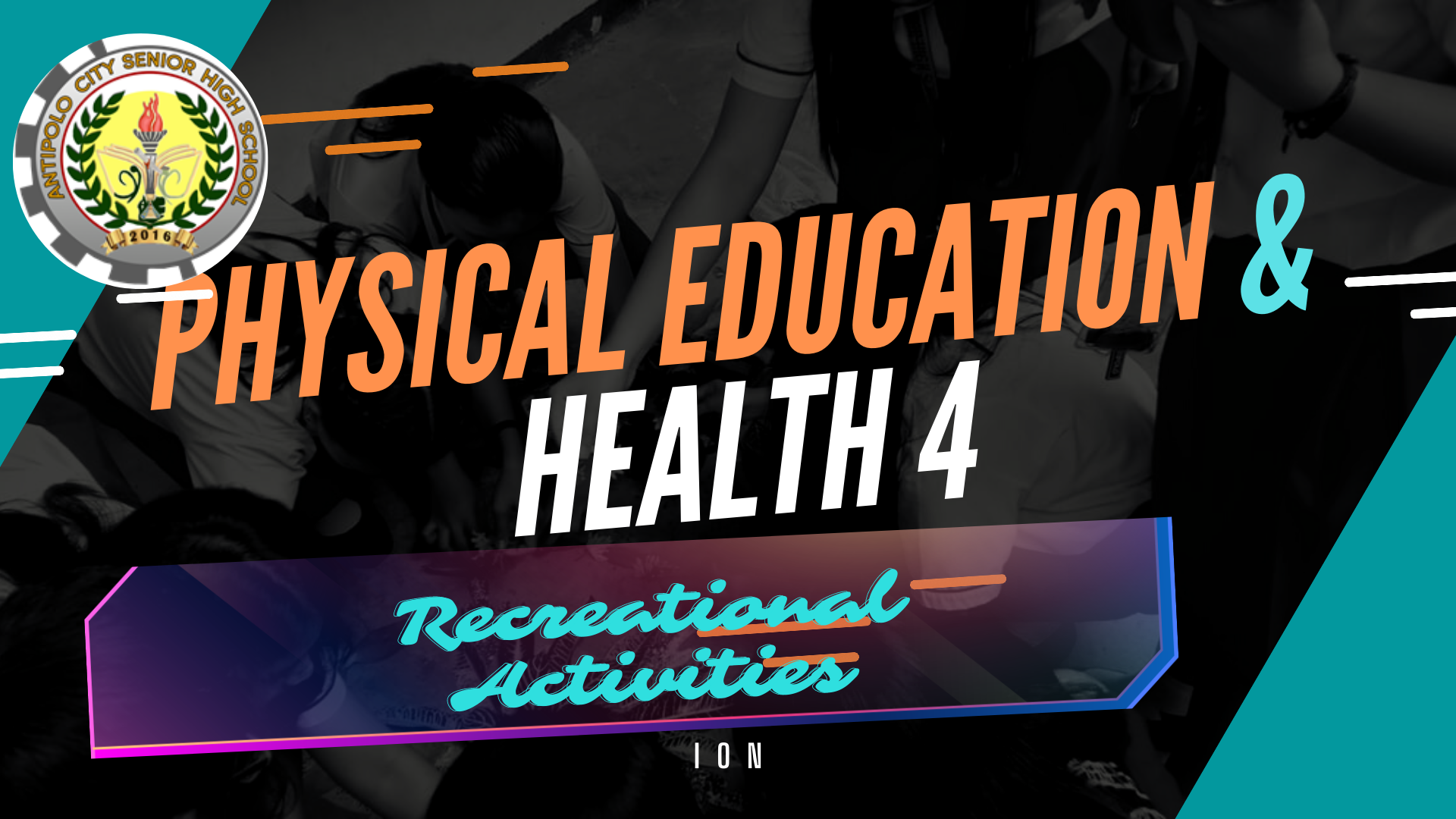 PHYSICAL EDUCATION AND HEALTH 4