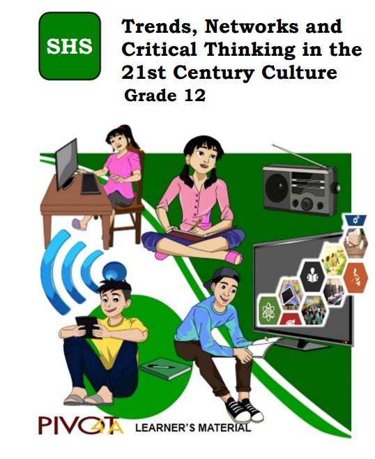 342217-Malvar Senior High School-Trends Networks and Critical Thinking in the 21st Century Culture-HUMSS 12-Quarter 3-Module 1: EMERGENCE OF TRENDS AND PATTERNS